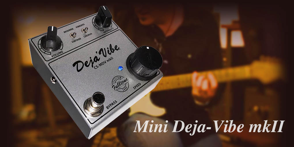 Mini Deja Vibe Mk2